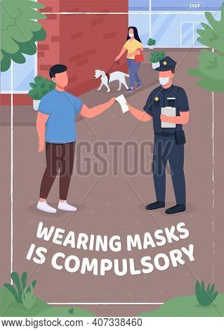 Wearing Masks Is Compulsory Poster Flat Vector Template. Protecting Your Body From Viruses. Brochure