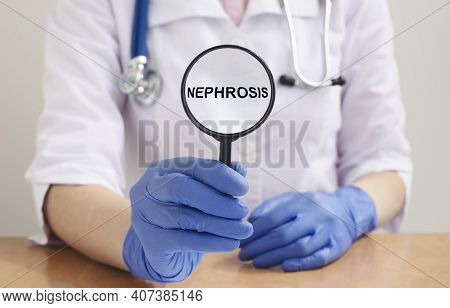 Nephrosis Word. Kidnea Disease And Disorder, Medical Concept
