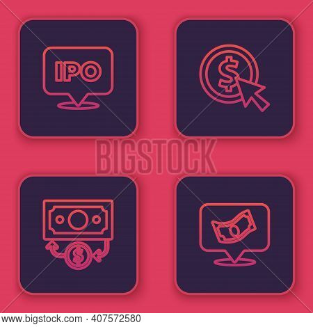 Set Line Ipo, Stacks Paper Money Cash, Coin With Dollar And . Blue Square Button. Vector