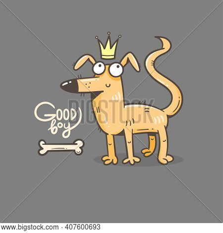 Card With Cute Cartoon Dog. Funny Puppy And Bone. Good Boy. Vector Print With Joyful Animal.