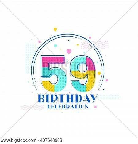 59 Birthday Celebration, Modern 59th Birthday Design Vector Illustration