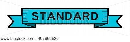 Vintage Blue Color Label Banner With Word Standard On White Background