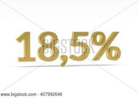 Gold Digit Eighteen Point Five With Percent Sign - 18,5% Isolated On White - 3d Render