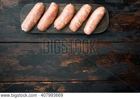 Traditional Mest Sausages, Flat Lay With Space For Text, On Old Dark Wooden Background.