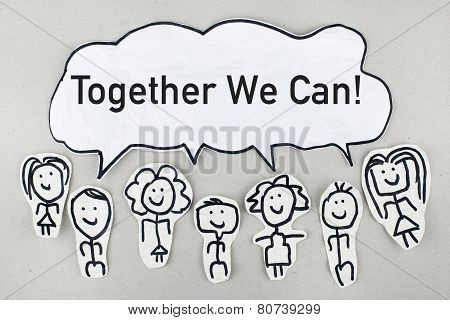 Together We Can / Team Cooperation Support Help Concept
