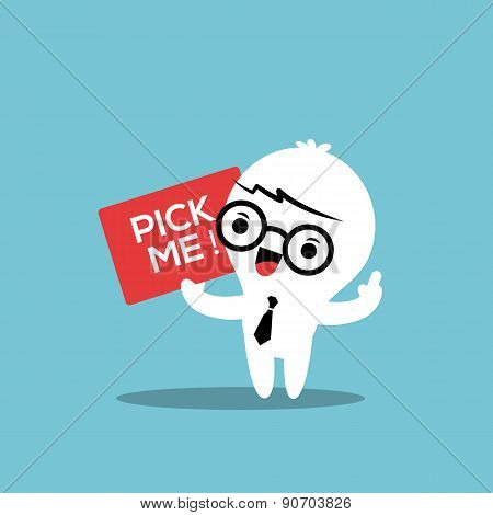 Happy Business Man With Pick Me Sign Board