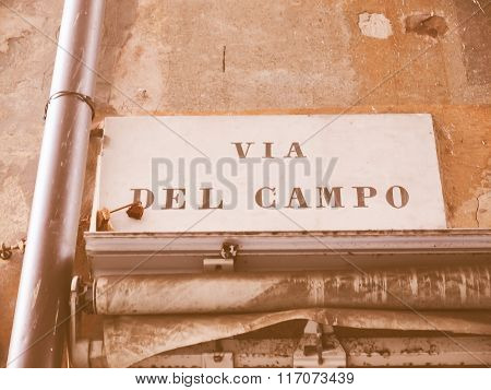 Via Del Campo Street Sign In Genoa Vintage
