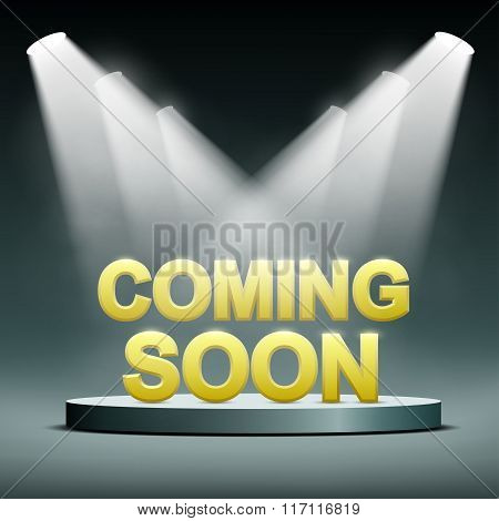 Coming Soon Illuminated