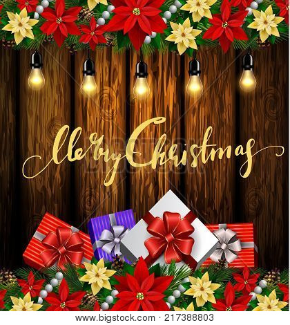 Vector Christmas decoration with evergreen trees with poinsettia isolated onon wooden wall with handwritten greetings and retro light bulbs