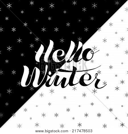 Hello winter, a phrase, lettering. Winter logo or emblem for invitations, greeting cards, print. Vector black and white illustration