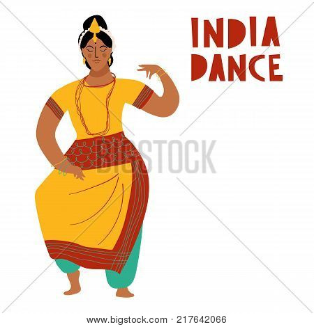 Vector India dance woman. Bollywood style dancer white background isolated with text India