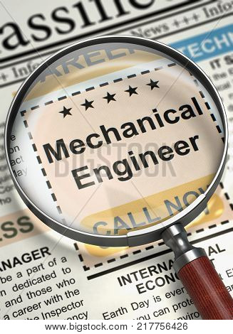 Mechanical Engineer - Job Vacancy in Newspaper. Mechanical Engineer - Close View Of A Classifieds Through Magnifier. Job Search Concept. Blurred Image. 3D Render.