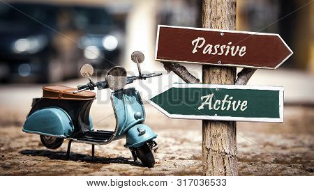 Street Sign To Active Versus Passive