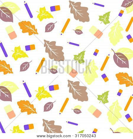 Seamless Pattern , Autumn Leaves Pencil And Eraser, Back To School