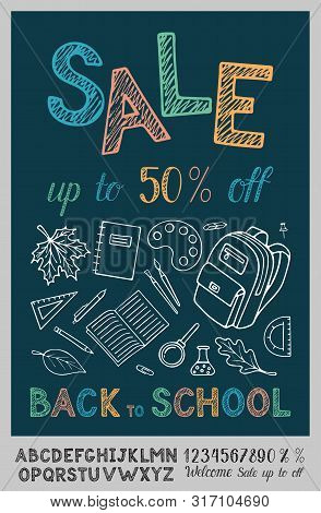 Back To School Sale Flyer. Composition With Educational Pattern. Hand Written Alphabet Lettering Wel