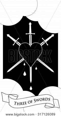Three Of Swords. Heart Pierced By Three Swords On Clouds Background. Blood Drops.