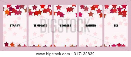 Social Media Stories Banners Set, Story, Texture With Stars, Templates For Cover, Flyier, Brochure,