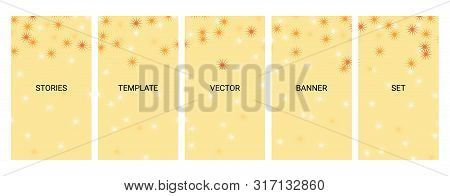Social Media Stories Banners Set, Story, Texture With Abstract Stars, Templates For Cover, Flyier, B