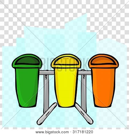Vector Hand Draw Sketch Of Green, Yellow And Orangy Empty Clean And Tidy Trash Bin, For Three Catego