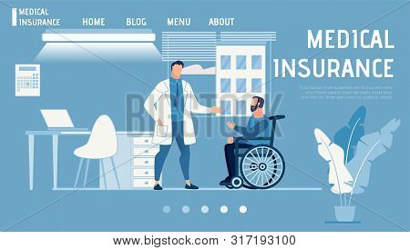 Flat Landing Page Advertising Medical Insurance And Healthcare Service. Cartoon Male Doctor Advising