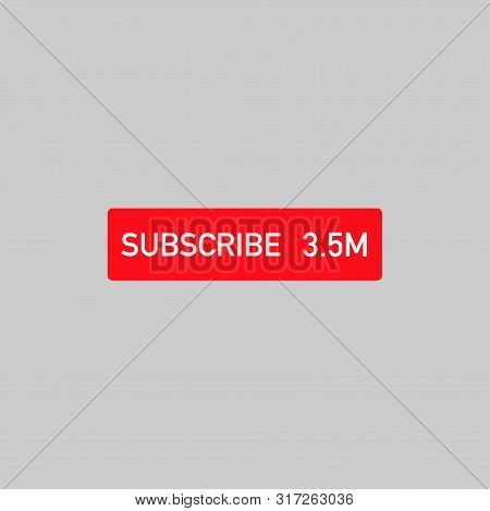Suscribe Button White On Red In Social Media
