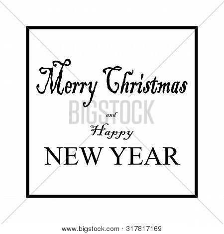 Merry Christmas And New Year Lettering In Square Card. Fashion Background Design. Modern Stylish Abs
