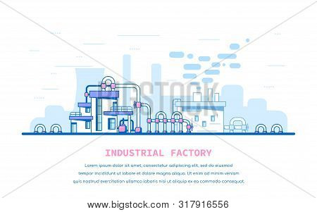 Industrial Factory Buildings And Facilities. Big Pipes And Faucets. Flat Style Line Art Illustration