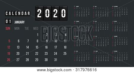 Calendar For 2020 Year Vector Illustration. Basic Grid Colorful Design. Organizer Template In Black,