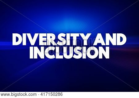 Diversity And Inclusion Text Quote, Concept Background