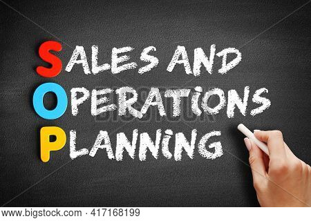 Sop - Sales And Operations Planning Acronym, Business Concept On Blackboard