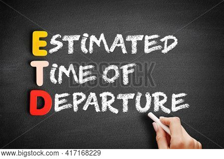 Etd - Estimated Time Of Departure Acronym, Concept Background On Blackboard