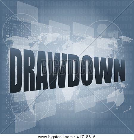 Drawdown Word On Digital Screen