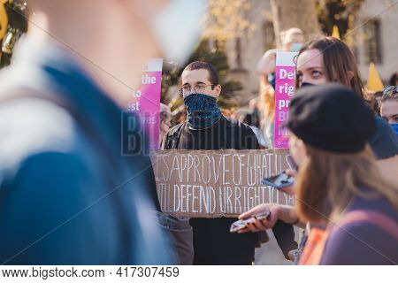 Westminster, London | Uk -  2021.04.17: People With Banners And Placards Marching At The Kill The Bi