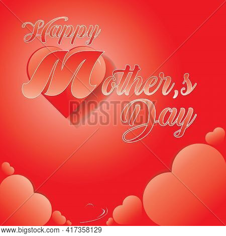 Happy Mother`s Day Background With Paper Heart Elements Mom Vector Illustration.