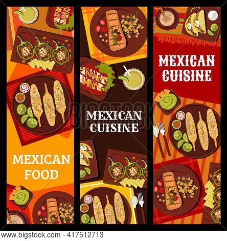 Mexican Cuisine Restaurant Dishes And Drinks Vector Banners. Michelada Cocktail, Stuffed Peppers And