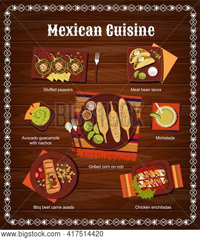 Mexican Cuisine Restaurant Dishes And Drinks Vector Menu. Stuffed Peppers, Meat Bean Tacos And Avoca