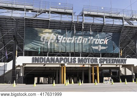 Indianapolis - Circa April 2021: Indianapolis Motor Speedway Gate Two Entrance. Ims Is Preparing For