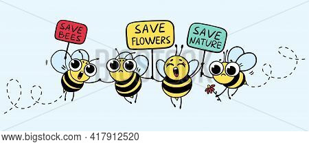 Save The Bees. Cartoon Set Cute Bees Outcrying With Signboard And Text 
