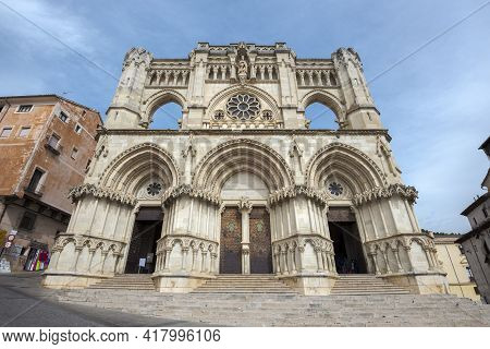 Cuenca, Spain - August 10, 2020: Facade Of The Cuenca Cathedral, A Gothic Building That Began To Be 