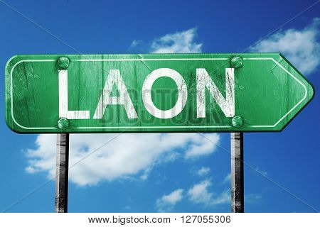laon road sign, on a blue sky background
