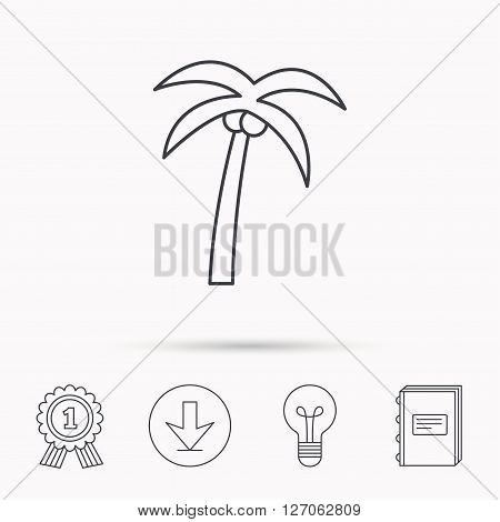 Palm tree with coconuts icon. Travel or vacation symbol. Nature environment sign. Download arrow, lamp, learn book and award medal icons.