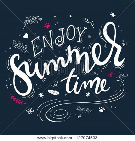 vector hand drawn lettering quote - enjoy summer time - with decorative elements - swirls curls branches flowers feathers.