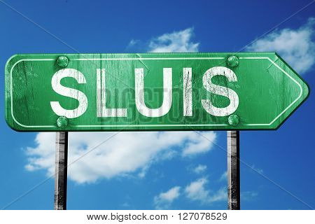 Sluis road sign, on a blue sky background