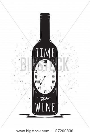 Vintage food related typographic quote. Bottle wine