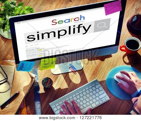 Simplify Clarify Easy Simple Concept