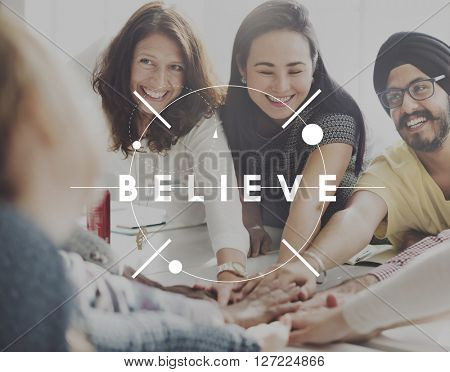 Believe Hope Faith Mindset Think Concept
