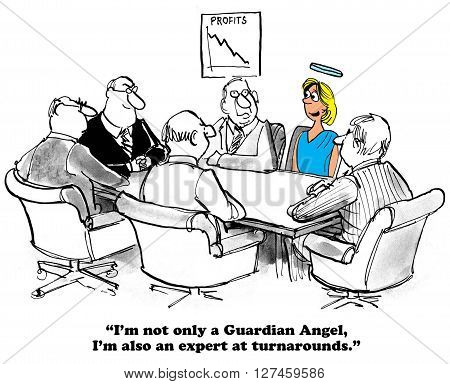 Business cartoon about a guardian angel who is also a turnaround expert.