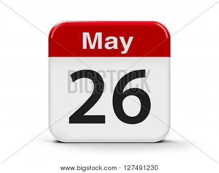 Calendar web button - The Twenty Sixth of May three-dimensional rendering 3D illustration