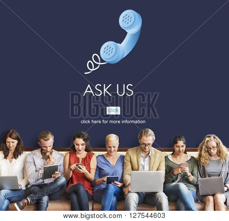 Ask Us Care Contact Customer Information Advice Concept