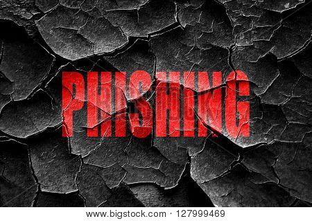 Grunge cracked Phising fraud background